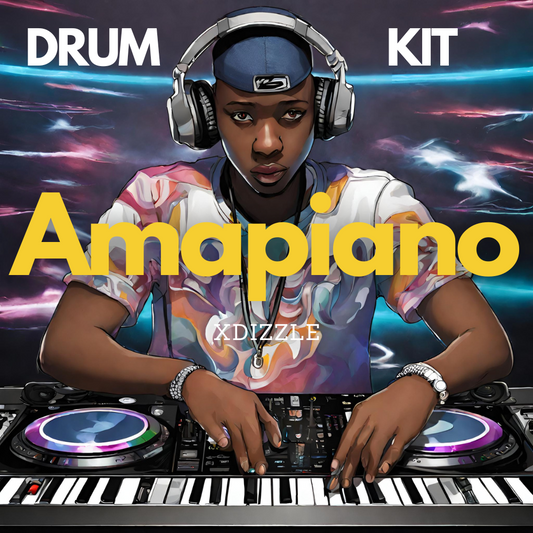 XDizzle Amapiano Drumkit