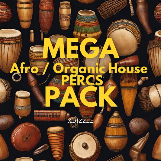 XDizzle MEGA Afro / Organic House House Percussion Pack